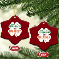 Prone to Shenanigans and Malarkey Ceramic Ornament Funny St Patricks Day Shamrock