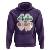 Prone to Shenanigans and Malarkey Hoodie Funny St Patricks Day Shamrock