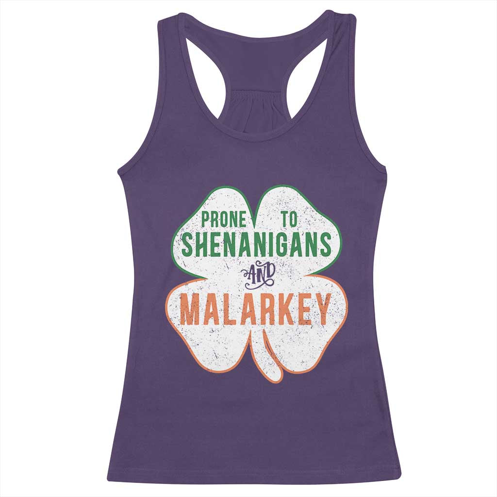 Prone to Shenanigans and Malarkey Racerback Tank Top Funny St Patricks Day Shamrock