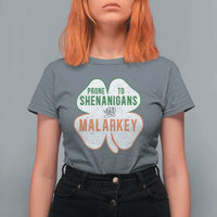 Prone to Shenanigans and Malarkey T Shirt For Women Funny St Patricks Day Shamrock