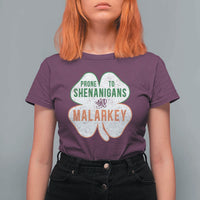 Prone to Shenanigans and Malarkey T Shirt For Women Funny St Patricks Day Shamrock