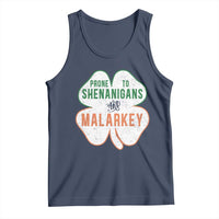 Prone to Shenanigans and Malarkey Tank Top Funny St Patricks Day Shamrock