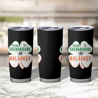 Prone to Shenanigans and Malarkey Tumbler Cup Funny St Patricks Day Shamrock