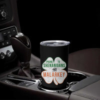 Prone to Shenanigans and Malarkey Tumbler Cup Funny St Patricks Day Shamrock