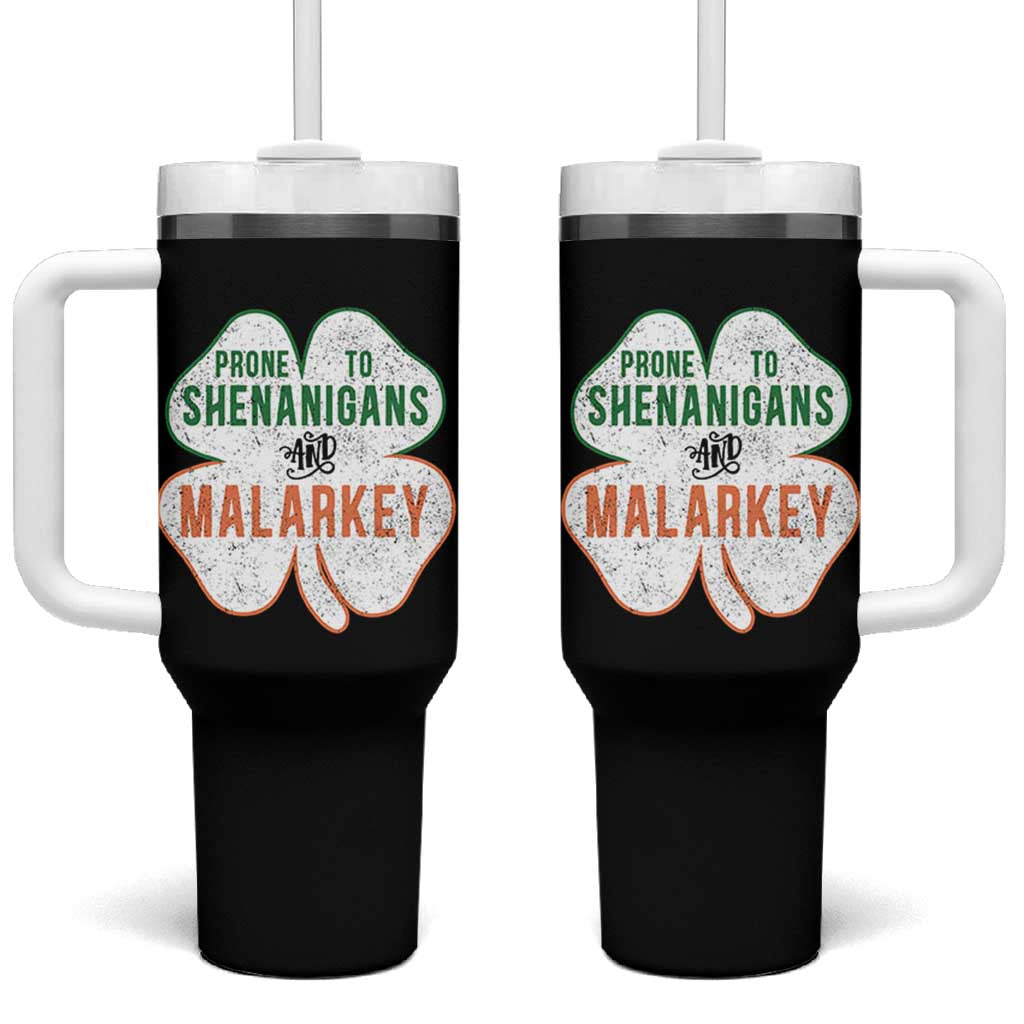 Prone to Shenanigans and Malarkey Tumbler With Handle Funny St Patricks Day Shamrock