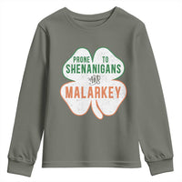 Prone to Shenanigans and Malarkey Youth Sweatshirt Funny St Patricks Day Shamrock