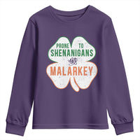 Prone to Shenanigans and Malarkey Youth Sweatshirt Funny St Patricks Day Shamrock