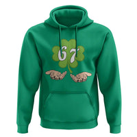 67 St Patricks Day Hoodie Six Seven Meme Shamrock Hand Gesture