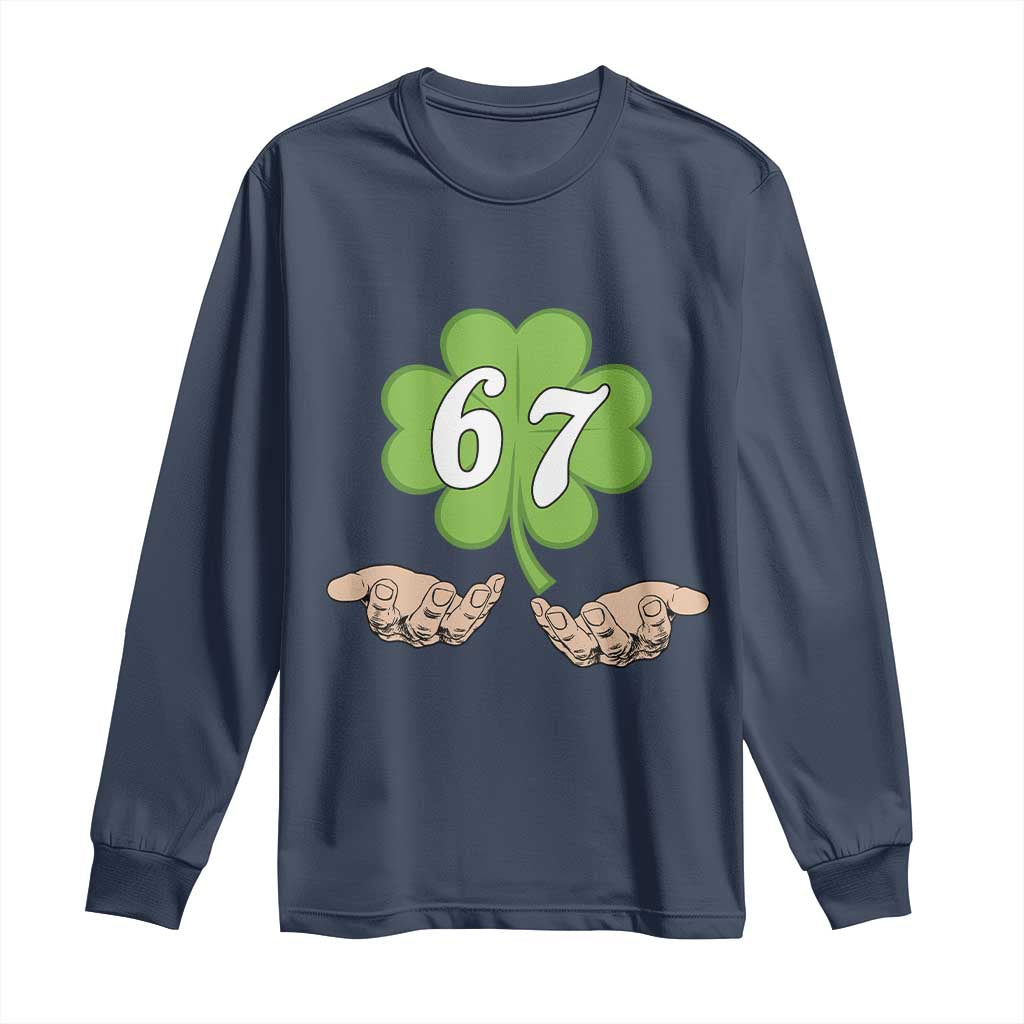 67 St Patricks Day Long Sleeve Shirt Six Seven Meme Shamrock Hand Gesture