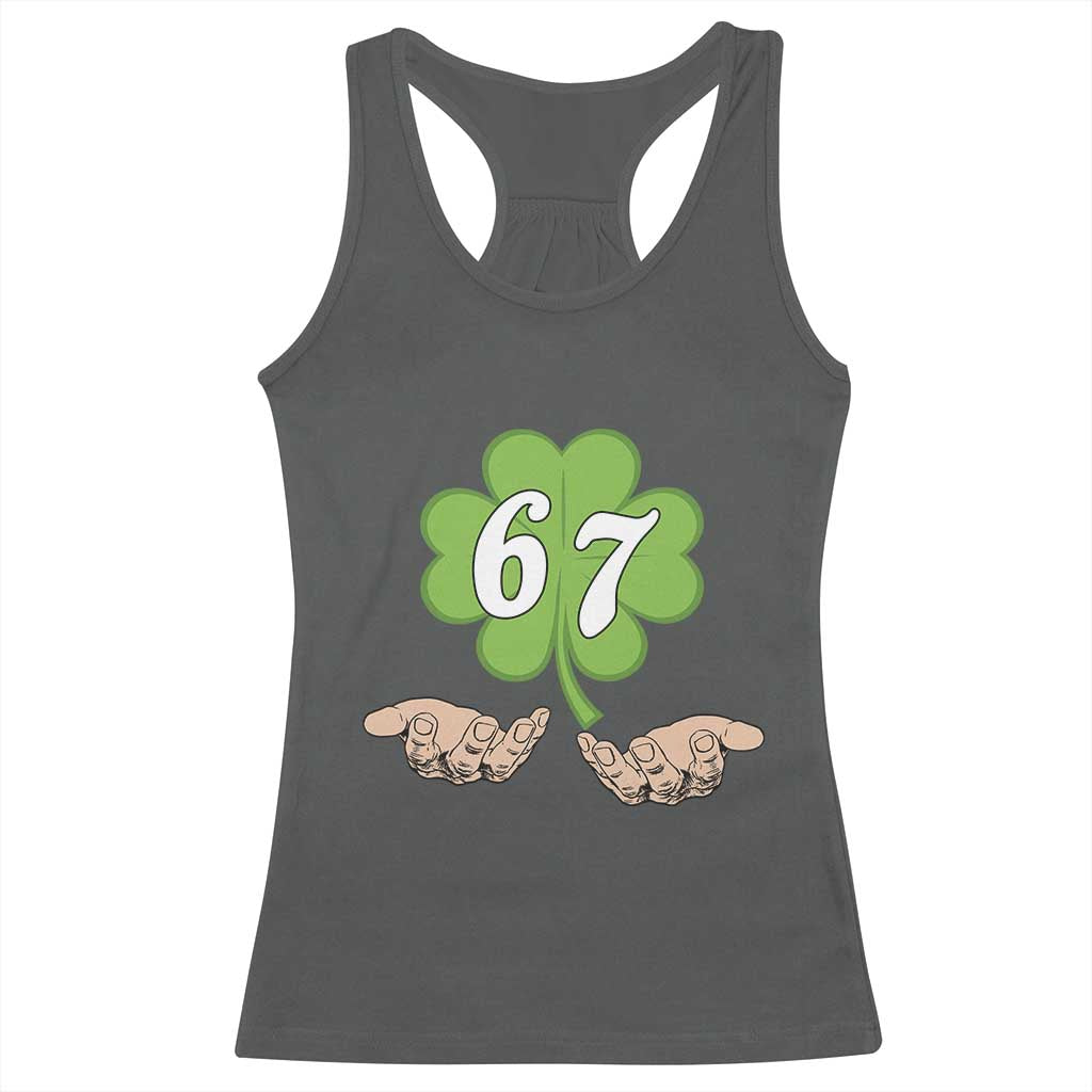67 St Patricks Day Racerback Tank Top Six Seven Meme Shamrock Hand Gesture
