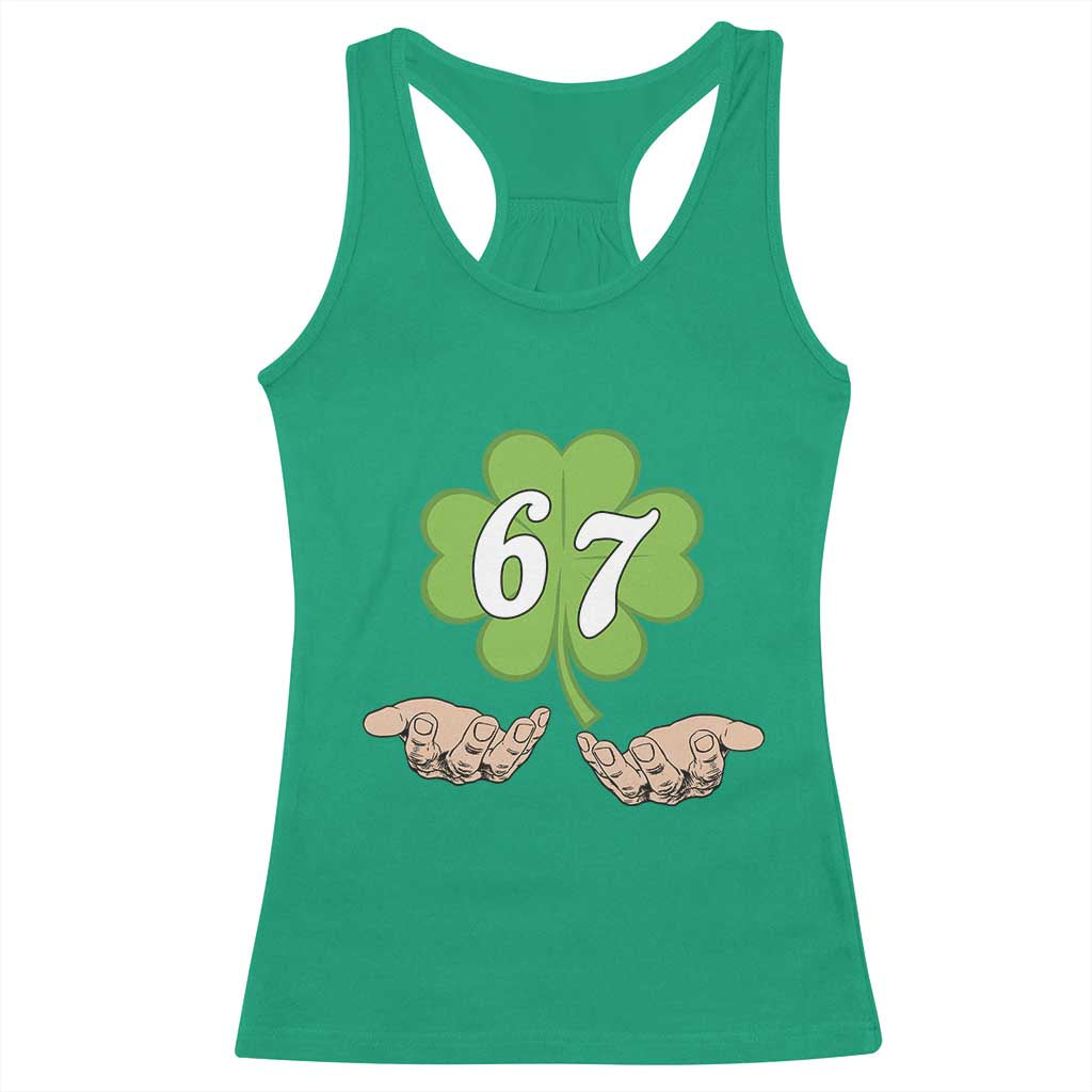 67 St Patricks Day Racerback Tank Top Six Seven Meme Shamrock Hand Gesture
