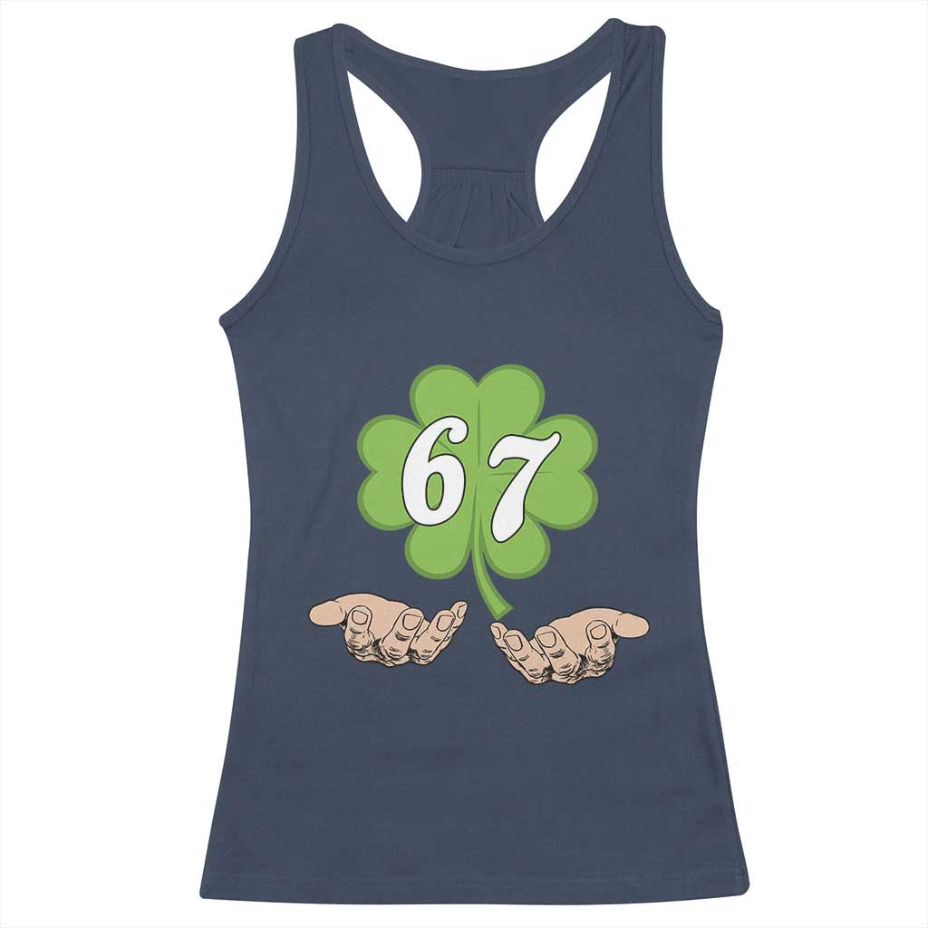 67 St Patricks Day Racerback Tank Top Six Seven Meme Shamrock Hand Gesture