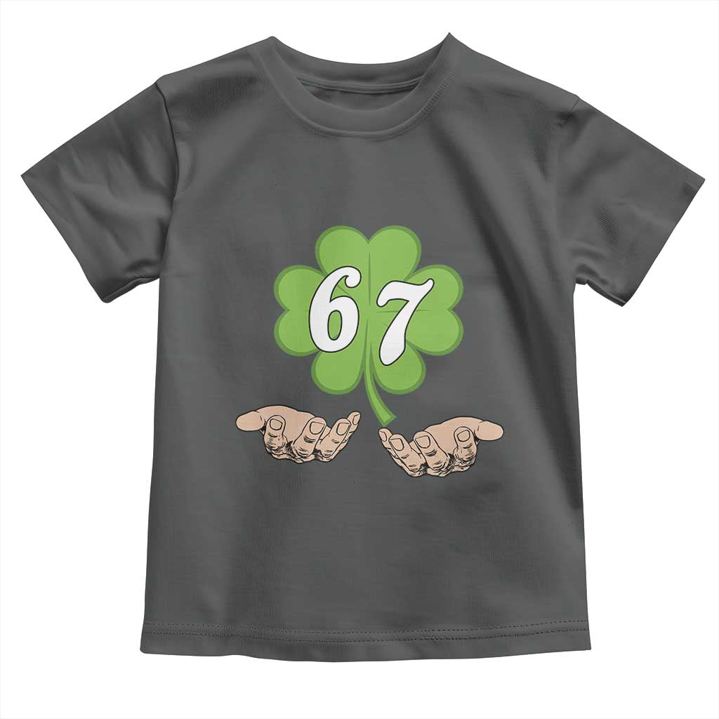 67 St Patricks Day Toddler T Shirt Six Seven Meme Shamrock Hand Gesture