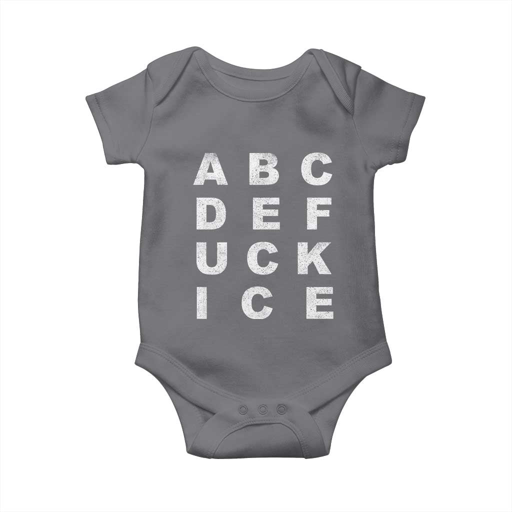 Funny Fuck Ice Protest Resistance Baby Onesie Political Alphabet Graphic