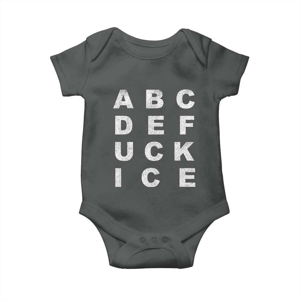 Funny Fuck Ice Protest Resistance Baby Onesie Political Alphabet Graphic