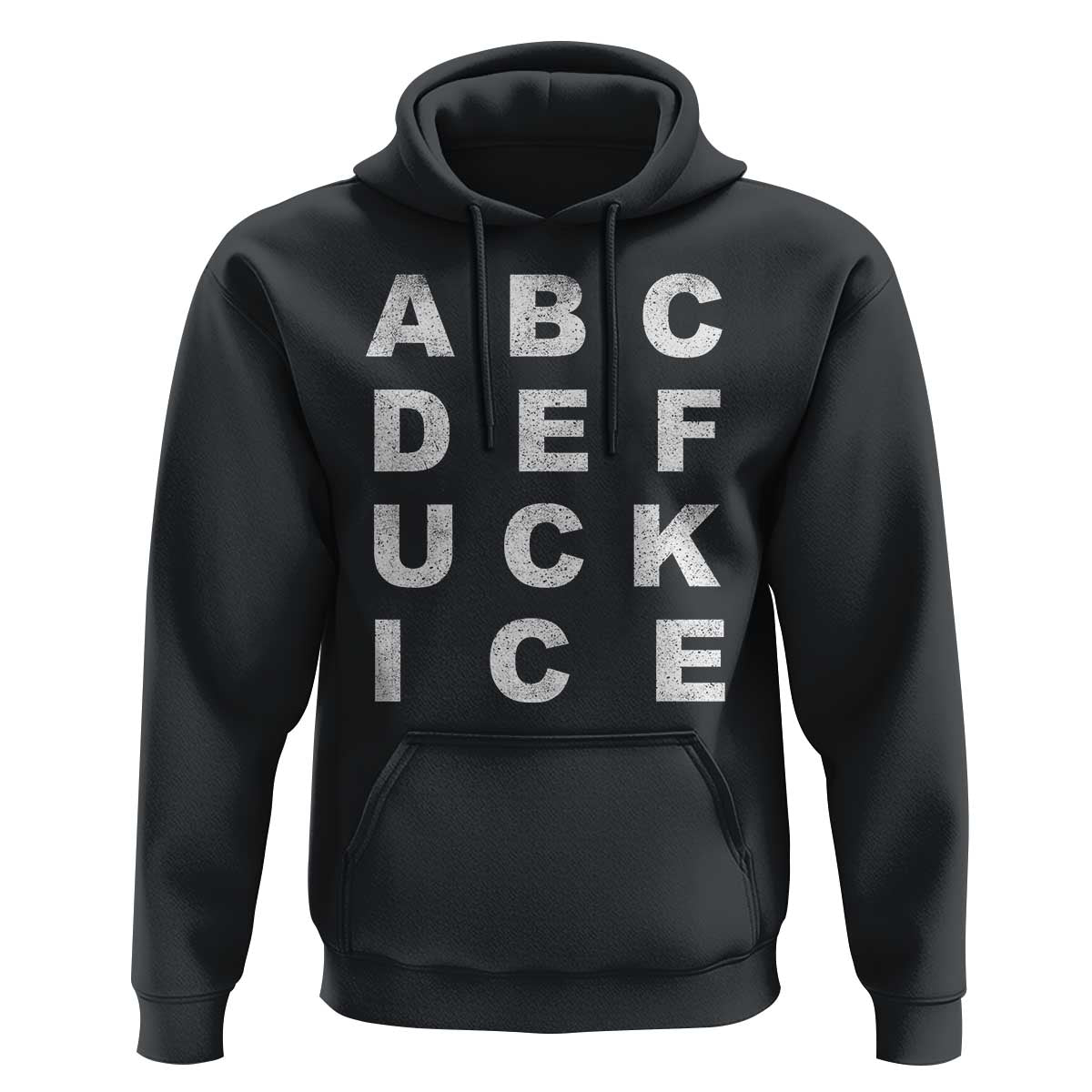 Funny Fuck Ice Protest Resistance Hoodie Political Alphabet Graphic