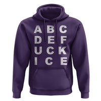Funny Fuck Ice Protest Resistance Hoodie Political Alphabet Graphic