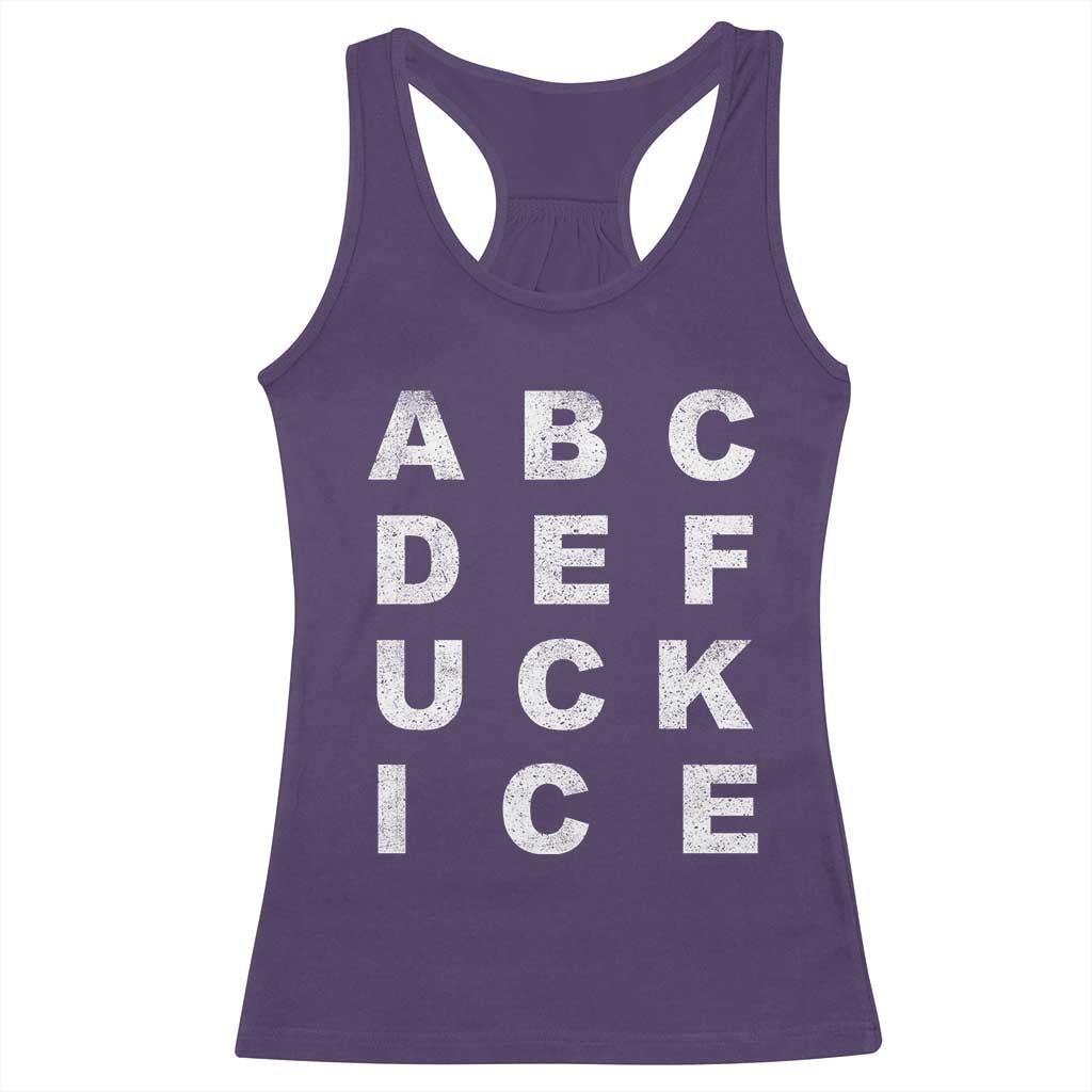 Funny Fuck Ice Protest Resistance Racerback Tank Top Political Alphabet Graphic
