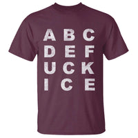 Funny Fuck Ice Protest Resistance T Shirt Political Alphabet Graphic
