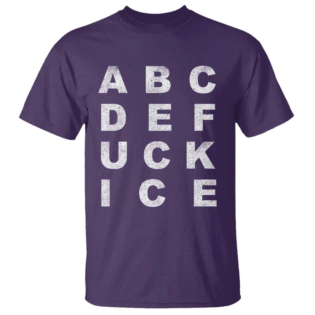 Funny Fuck Ice Protest Resistance T Shirt Political Alphabet Graphic