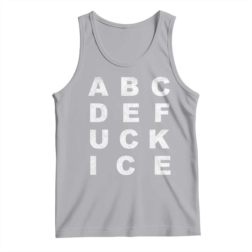 Funny Fuck Ice Protest Resistance Tank Top Political Alphabet Graphic
