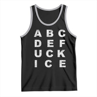 Funny Fuck Ice Protest Resistance Tank Top Political Alphabet Graphic
