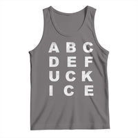 Funny Fuck Ice Protest Resistance Tank Top Political Alphabet Graphic