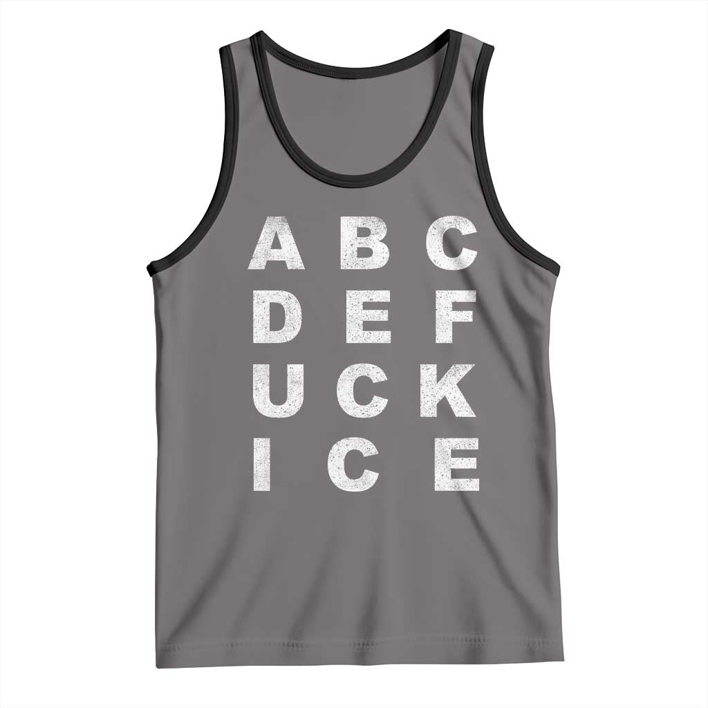 Funny Fuck Ice Protest Resistance Tank Top Political Alphabet Graphic