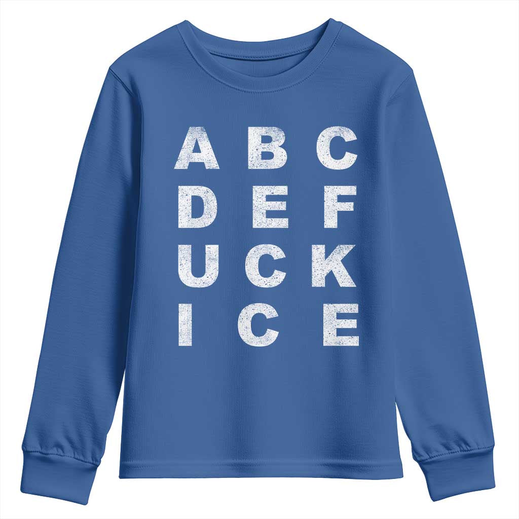 Funny Fuck Ice Protest Resistance Youth Sweatshirt Political Alphabet Graphic