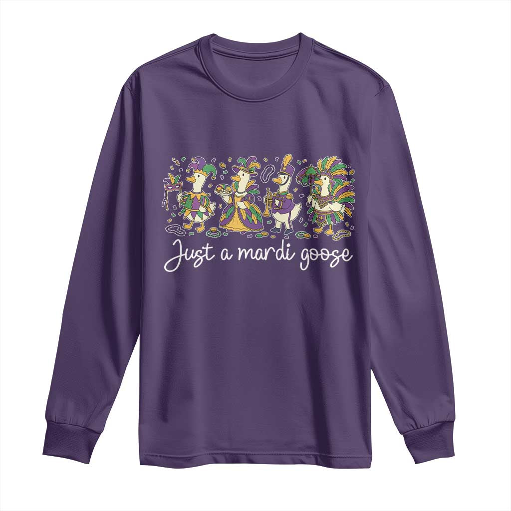 Goose Mardi Gras Long Sleeve Shirt Funny Just A Mardi Goose New Orleans Carnival