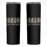 Goose Mardi Gras Skinny Tumbler Funny Just A Mardi Goose New Orleans Carnival
