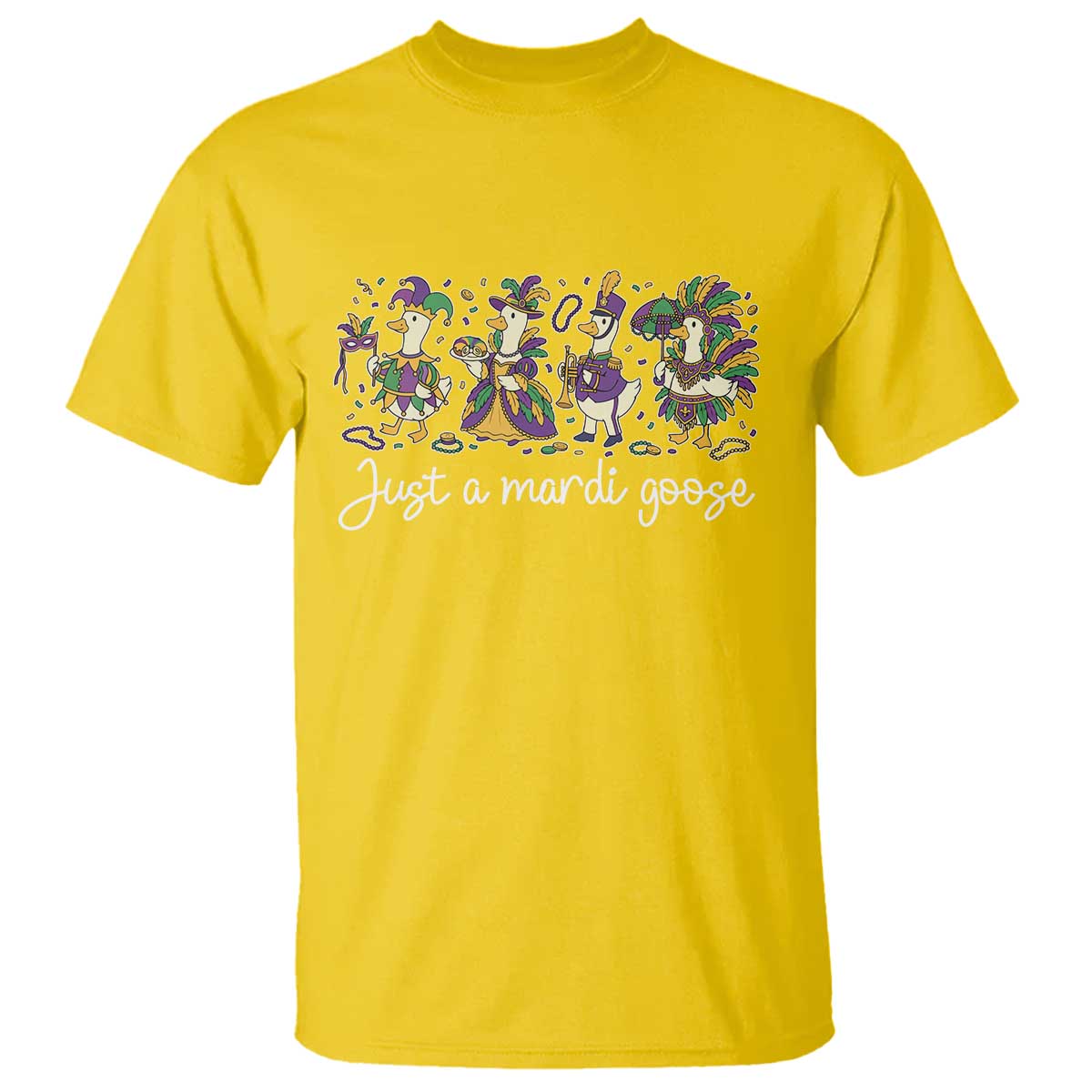 Goose Mardi Gras T Shirt Funny Just A Mardi Goose New Orleans Carnival
