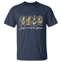 Goose Mardi Gras T Shirt Funny Just A Mardi Goose New Orleans Carnival
