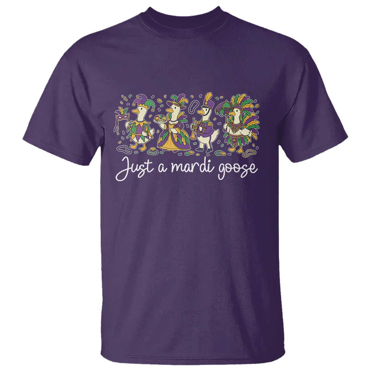 Goose Mardi Gras T Shirt Funny Just A Mardi Goose New Orleans Carnival
