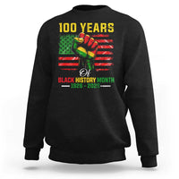 100 Years Of Black History Month Sweatshirt Hand Fist African American Milestone American Flag