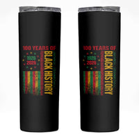 100 Years Of Black History Skinny Tumbler Centennial Milestone Vintage African American Flag