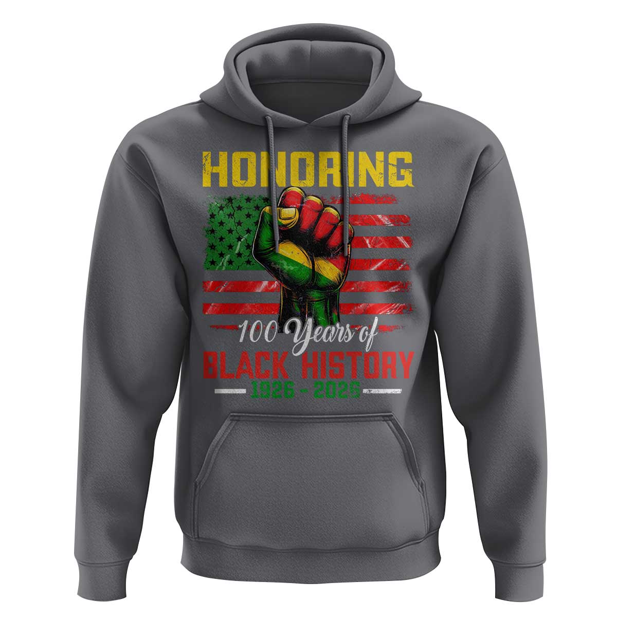 Honoring 100 Years Of Black History Hoodie Hand Fist Vintage American Flag