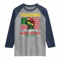 Honoring 100 Years Of Black History Raglan Shirt Hand Fist Vintage American Flag