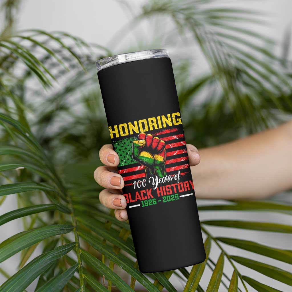 Honoring 100 Years Of Black History Skinny Tumbler Hand Fist Vintage American Flag