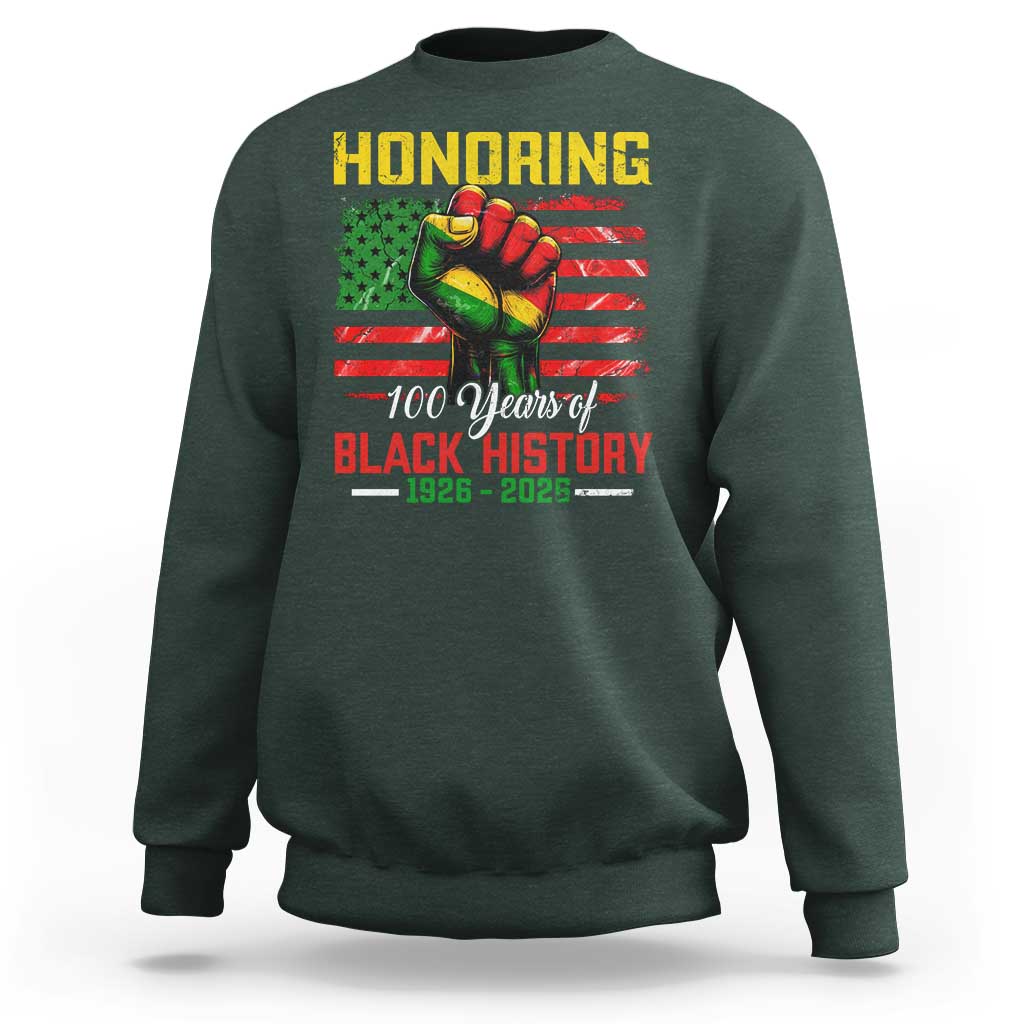 Honoring 100 Years Of Black History Sweatshirt Hand Fist Vintage American Flag
