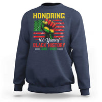 Honoring 100 Years Of Black History Sweatshirt Hand Fist Vintage American Flag
