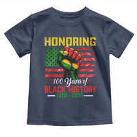 Honoring 100 Years Of Black History Toddler T Shirt Hand Fist Vintage American Flag