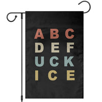 Funny Fuck Ice Protest Resistance Garden Flag Political Retro Alphabet Graphic