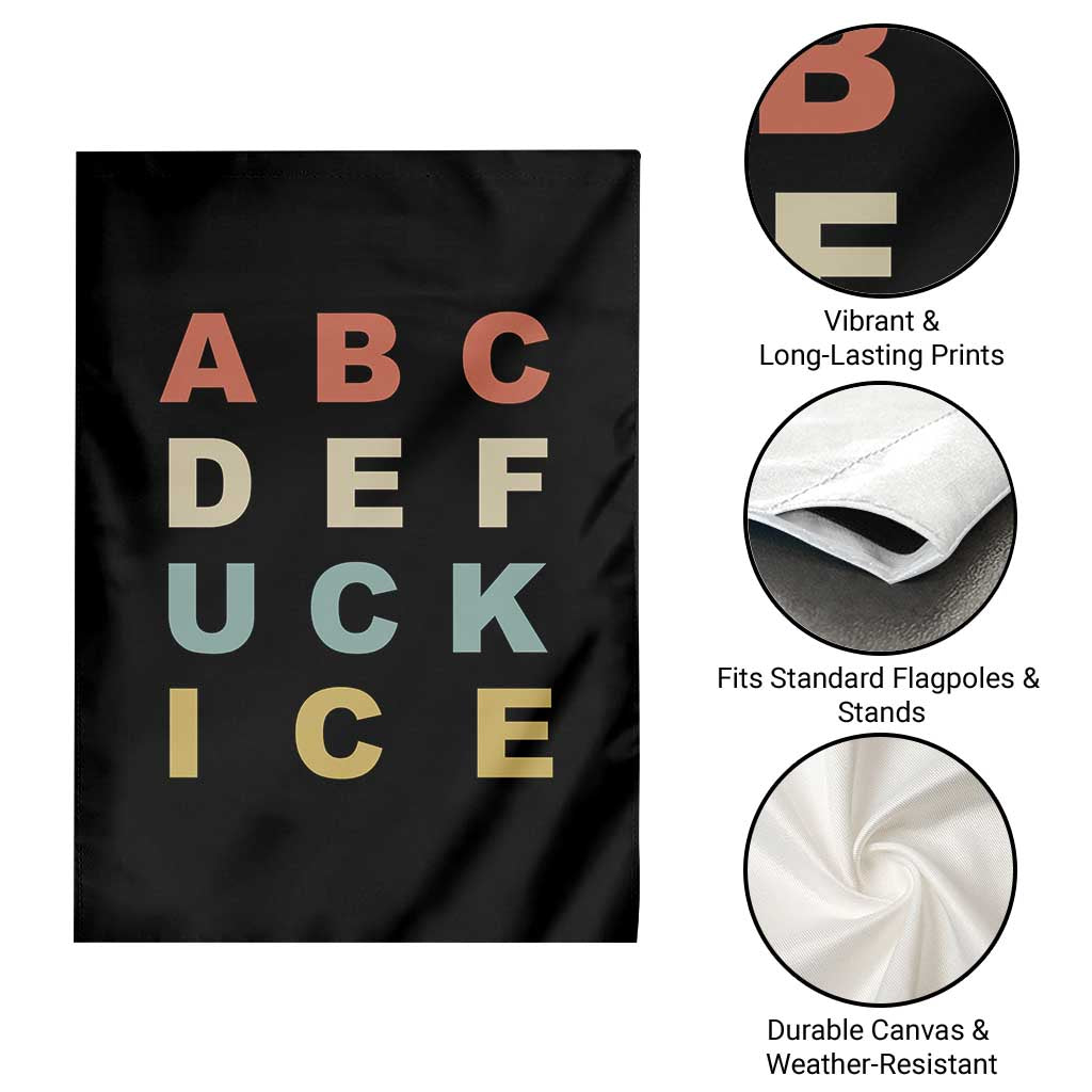 Funny Fuck Ice Protest Resistance Garden Flag Political Retro Alphabet Graphic