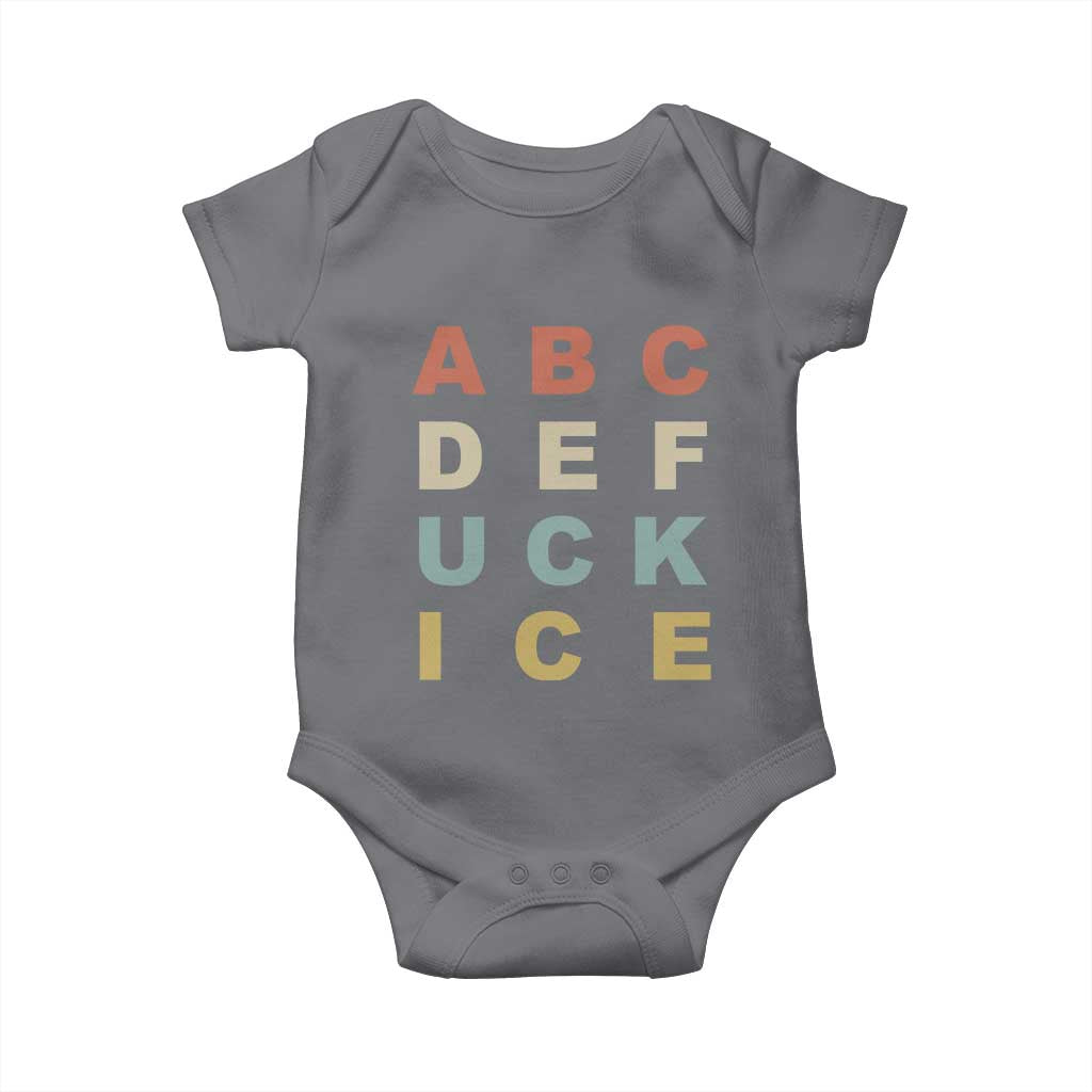 Funny Fuck Ice Protest Resistance Baby Onesie Political Retro Alphabet Graphic