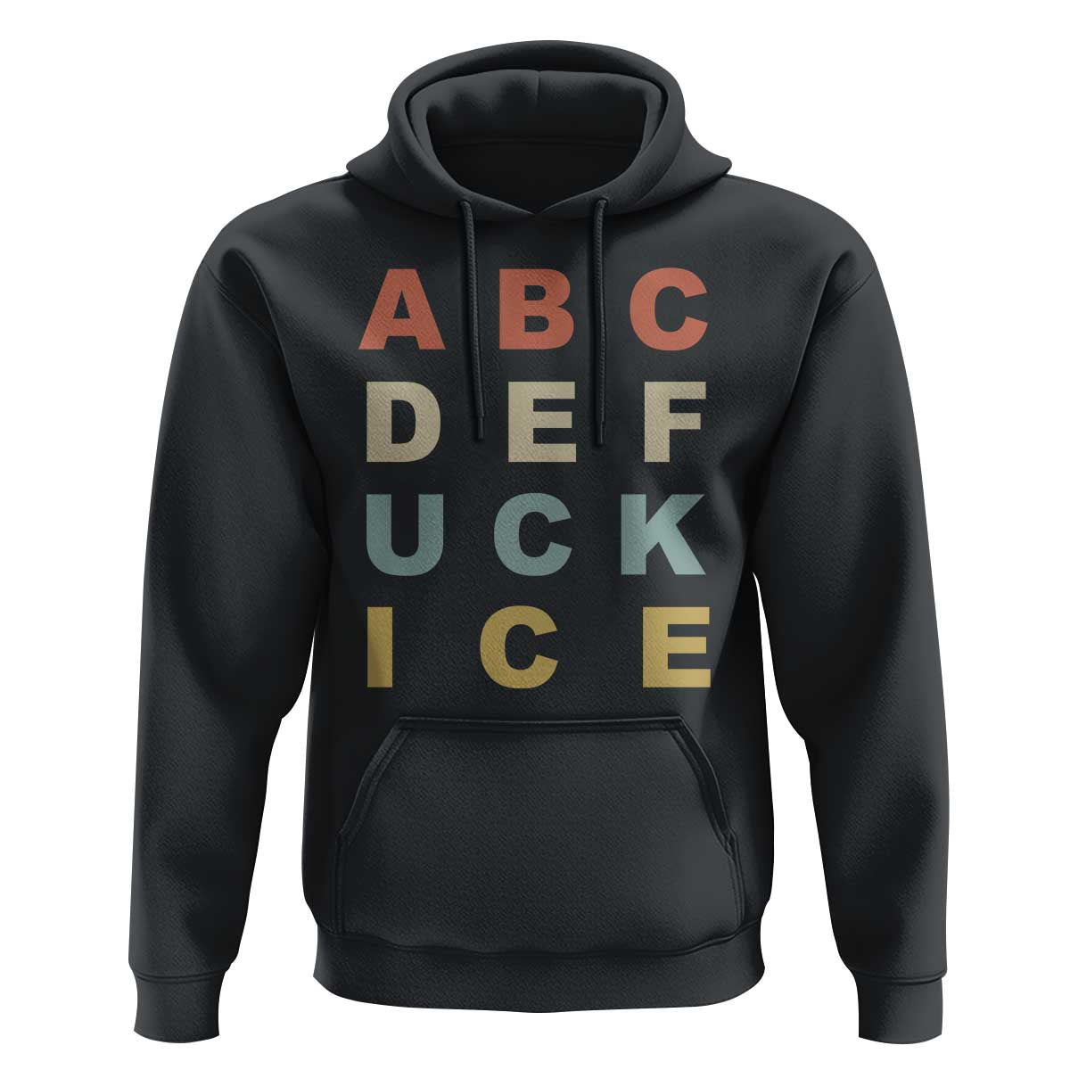 Funny Fuck Ice Protest Resistance Hoodie Political Retro Alphabet Graphic