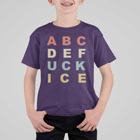 Funny Fuck Ice Protest Resistance T Shirt For Kid Political Retro Alphabet Graphic