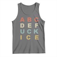 Funny Fuck Ice Protest Resistance Tank Top Political Retro Alphabet Graphic
