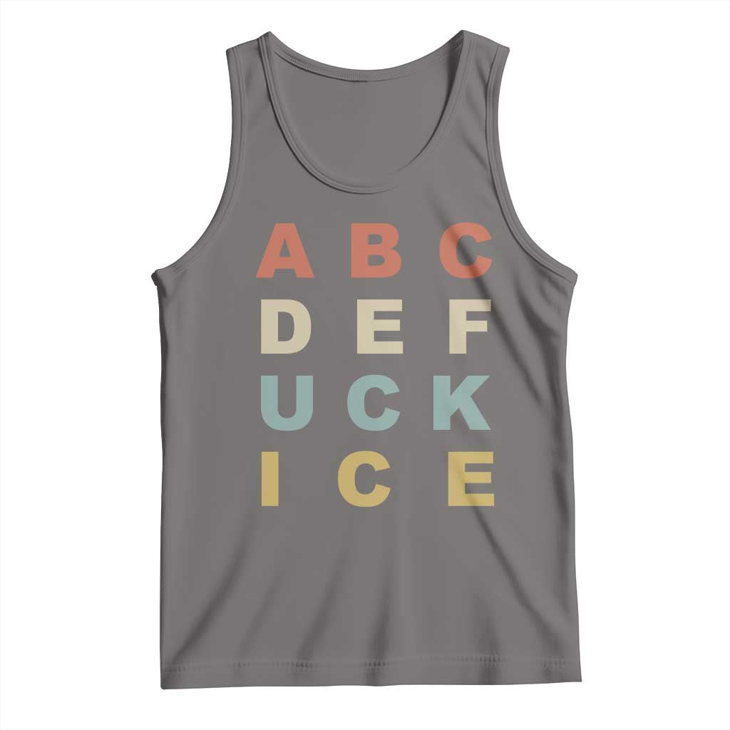 Funny Fuck Ice Protest Resistance Tank Top Political Retro Alphabet Graphic