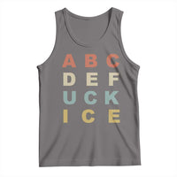 Funny Fuck Ice Protest Resistance Tank Top Political Retro Alphabet Graphic